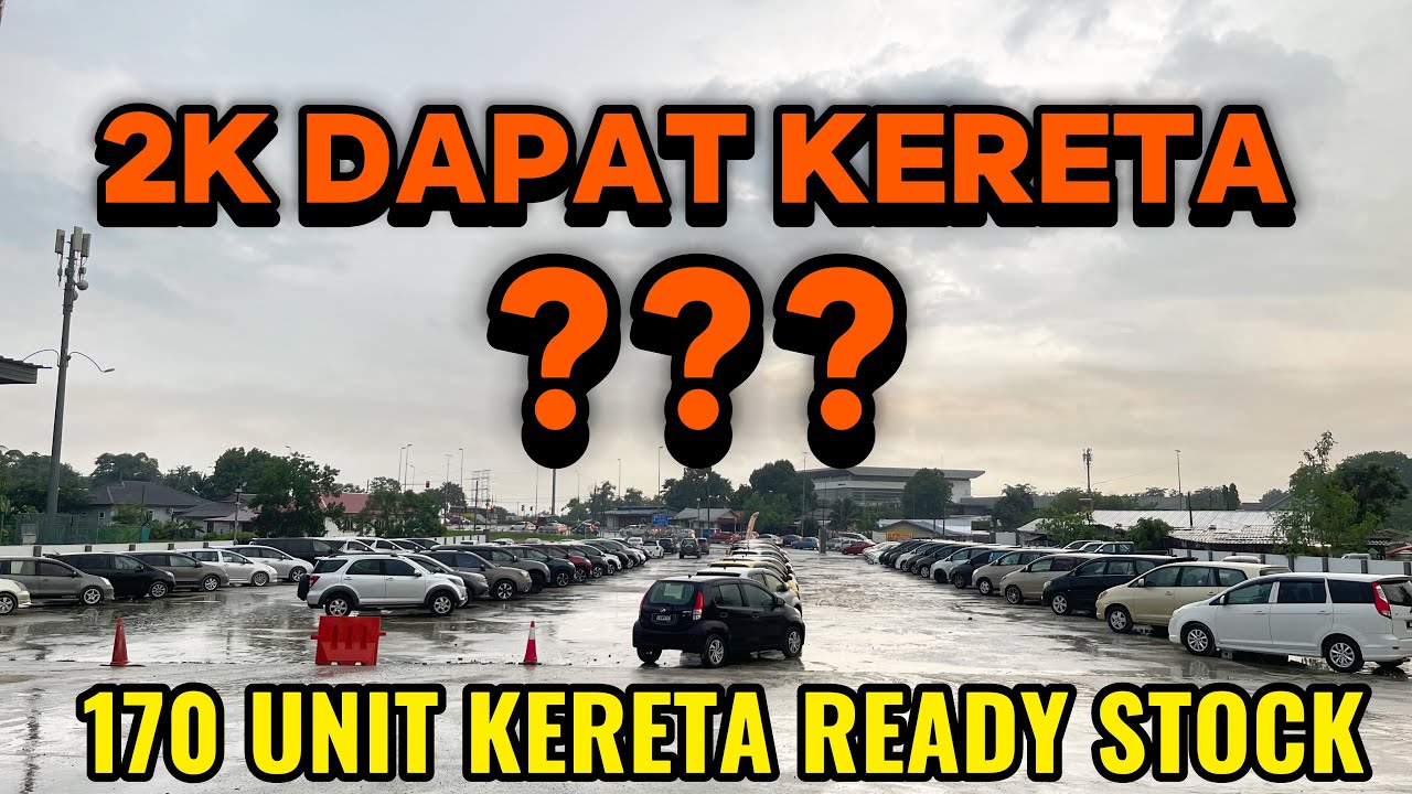 170 UNIT KERETA ??? 2K DAPAT KERETA ??? WOW AMAZING 
