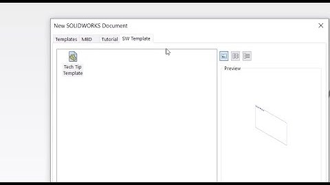 SOLIDWORKS Tech Tip: Everything You Need To Know To Get Started With Creating Part Templates