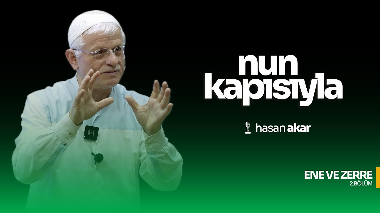 NUN KAPISIYLA | ENE VE ZERRE | 2.BÖLÜM