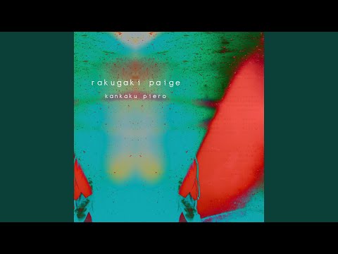 Youtube: rakugaki paige / Kankaku Piero