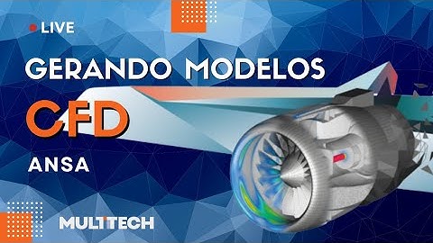 Geração de modelos CFD: Ansa + Openfoam