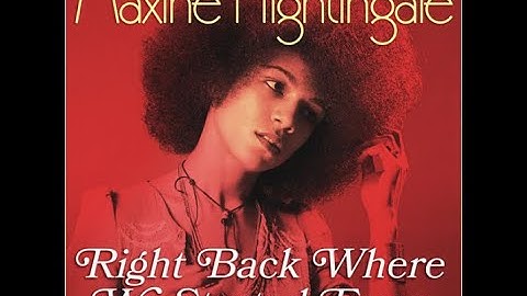 Maxine Nightingale...Right Back Where We Started From...Extended Mix...