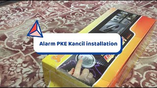 Car Alarm PKE Kancil Installation