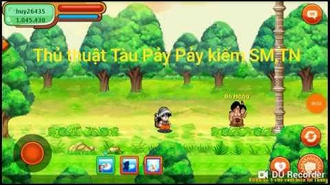 Ngọc Rồng Online - Thủ Thuật Tàu Pảy Pảy.