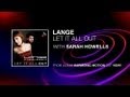 Lange Ft. Sarah Howells - Let It All Out (Original Mix)