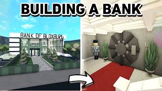 BUILDING A BANK IN BLOXBURG