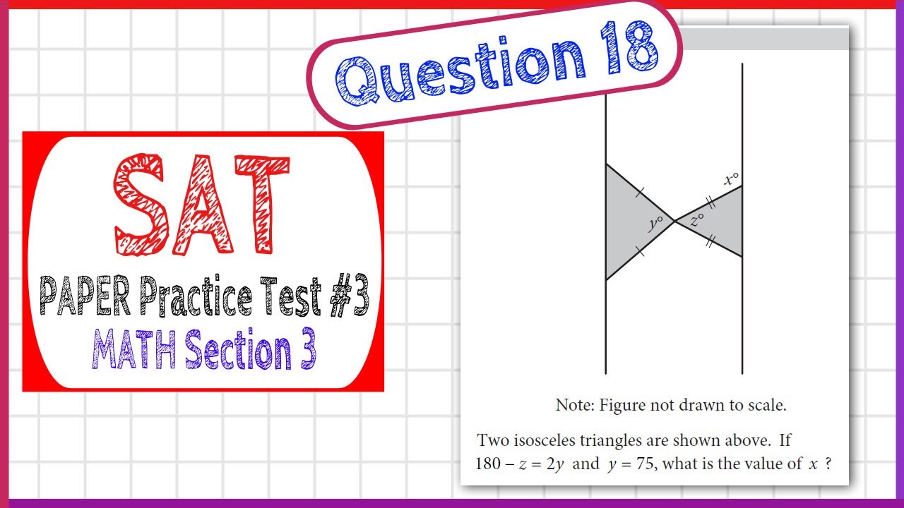 Question 18 from SAT Paper Practice Test 3, Section 3 - YouTube