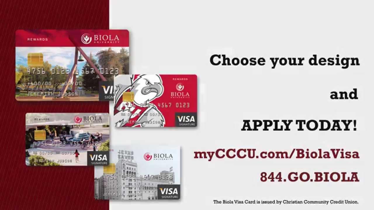 Presenting The Biola Visa Card! Christian Community Credit Union