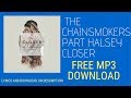 The Chainsmokers Closer ft  Halsey audio MP3 Free Download