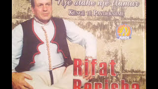 Video thumbnail of "Rifat Berisha - Zo ku tkam moj qifteli"