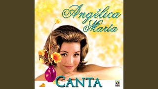 Video thumbnail of "Angélica María - Ven A Mi"