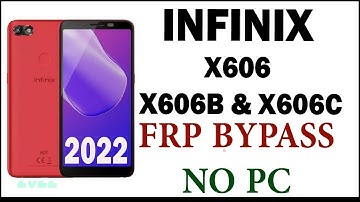 Infinix X606 & X606B & X606C FRP/Google Lock Bypass Without PC 2022 | infinix x606c frp bypass