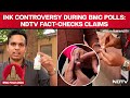Ink Controversy During BMC Polls: NDTV Fact-Checks Claims