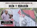 Ante la crisis de la izquierda parlamentarista, conocé el programa de Razón y Revolución -E Sartelli