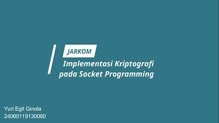 Implementasi Kriptografi pada Socket Programming