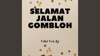 Selamat Jalan Gombloh