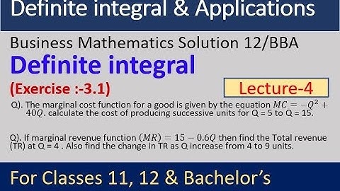 application of definite integral | Business mathematics solution 12/BBA |definite integral solution|