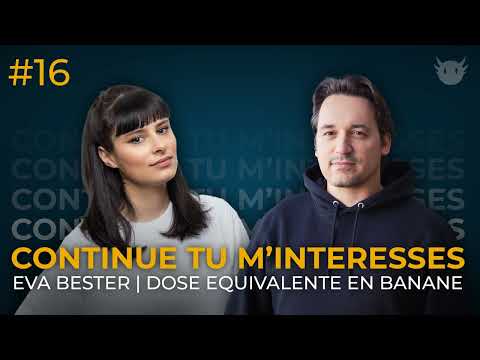 Eva Bester | Banana Equivalent Dose