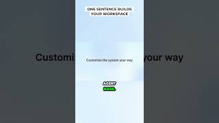 One Sentence Builds Your Workspace