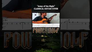 Powerwolf - Army of The Night on Classical Guitar! #powermetal #powerwolf #guitarcover #guitartabs