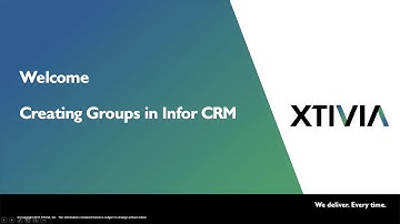 Creating Groups in Infor CRM