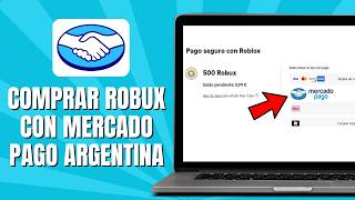 How To Buy Robux With Mercado Pago Argentina