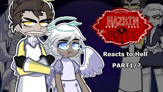 Hazbin Hotel Heaven Reacts to Hell part1/? Angst