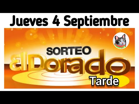 Resultado EL DORADO TARDE Jueves 4 de Septiembre de 2025