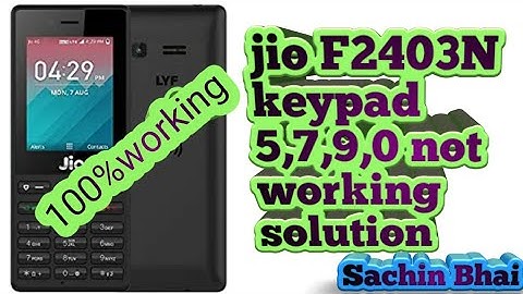 jio F2403N keypad 5,7,9,0 not working solution (100%working solution)
