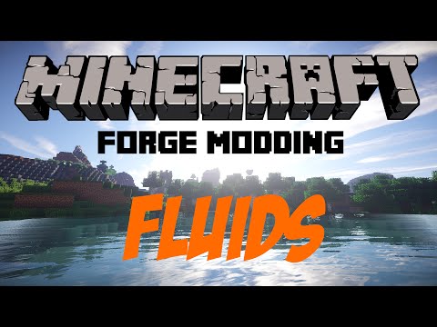 Fluids II - Minecraft Forge Mods programmieren 1.8 - Forge Modding #57