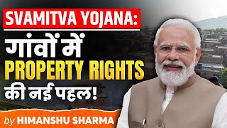 SVAMITVA योजना: संपत्ति कार्ड कैसे बदल रहे गाँवों की तस्वीर ! | Himanshu Sharma