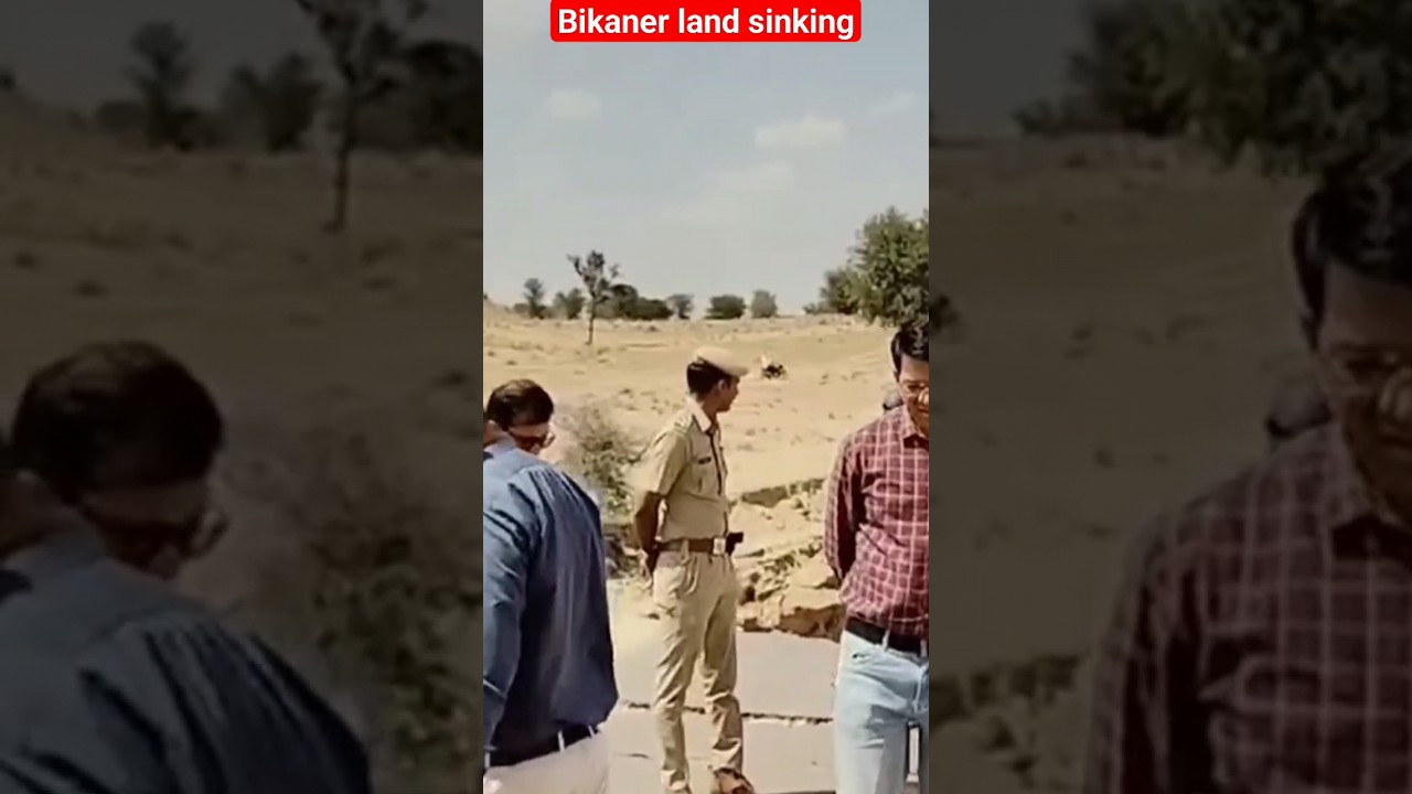 Bikaner land sinking 