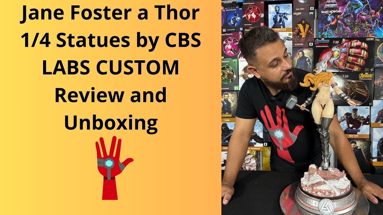 Jane Foster a Thor 1/4 Statues by CBS LABS CUSTOM Review and Unboxing