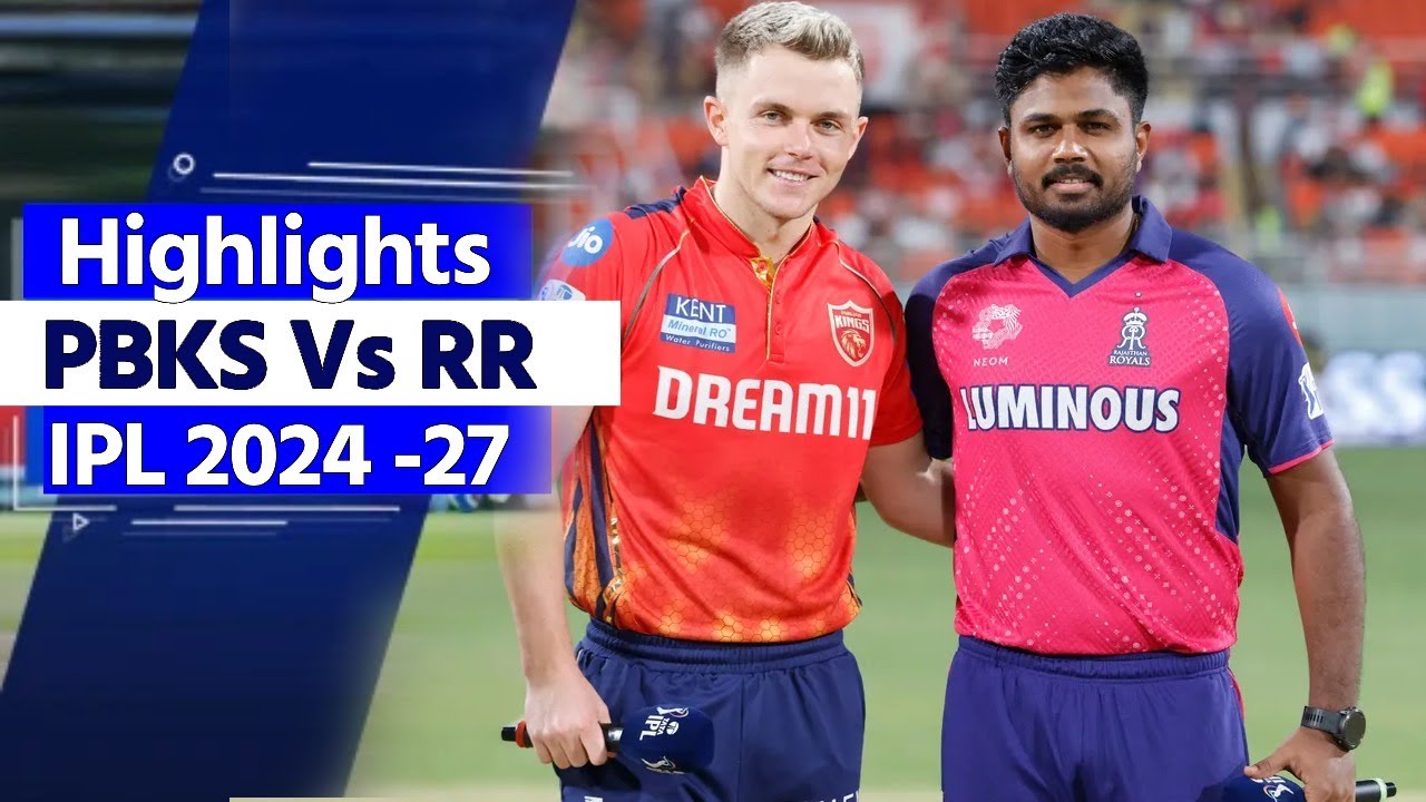 PBKS vs RR IPL 2024 27th Match Highlights:Punjab Kings vs Rajasthan ...