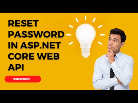 Reset Password In Asp.Net Core Identity | Implement Forgot Password In Web API | Part-9