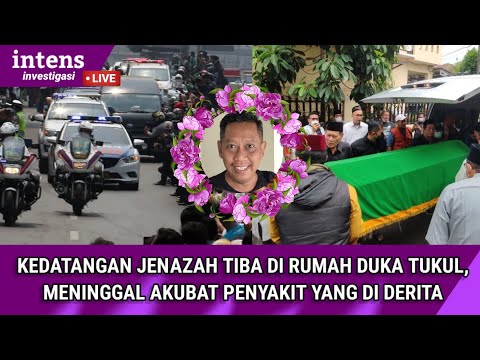 INNALILLAHI, Kedatangan Jenazah Tiba di Rumah Duka Tukul Arwana, Meninggal Akibat Sakit