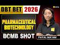 DBT BET 2026 🔥 Pharmaceutical Biotechnology | Last Minute Revision | High-Weightage Topics | VedPrep