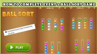 HOW TO PLAY BALL SORT RELAXING PUZZLE GAME ll HOW TO COMPLETE EVENT 2 BALL SORT RELAXING PUZZLE GAME screenshot 5