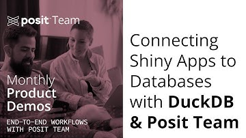 Connecting Shiny Apps to Databases with Posit Team