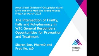 The Intersection of Frailty, Falls and Polypharmacy in WTC General Responders