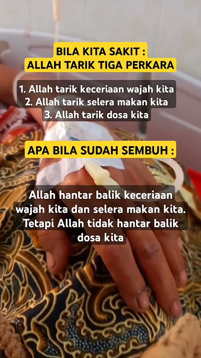 BILA KITA SAKIT ALLAH TARIK 3 PERKARA #perkara #sakit #allah #amalan #doa #rezeki