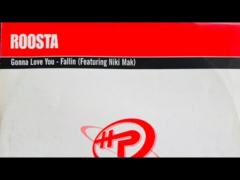 Roosta — Roosta - Fallin ( Feat Niki Mak ) - 2003