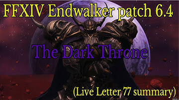 FFXIV Live Letter 77 summary for patch 6.4