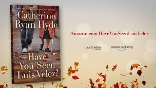 Have You Seen Luis Velez? by Catherine Ryan Hyde, Paperback