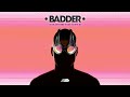 SLVR, offrami - Badder (Feat. Flirta D)