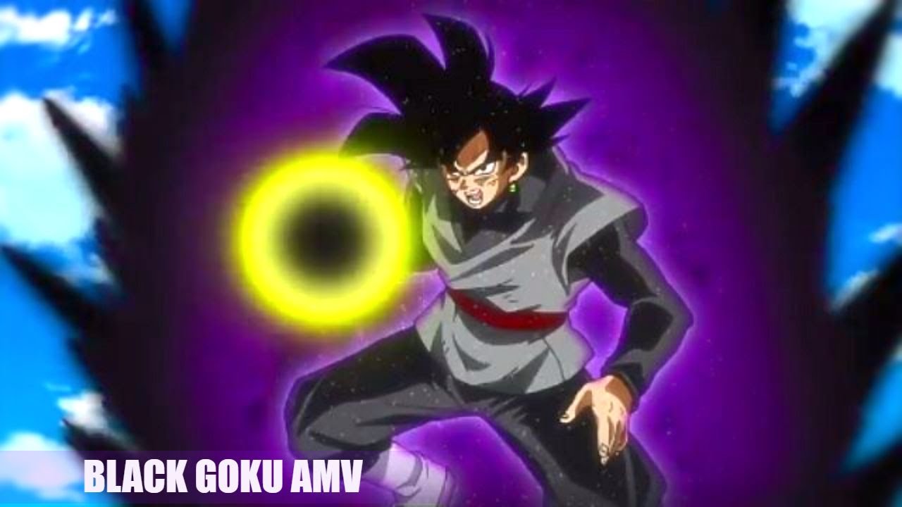 Dragon Ball Super [ AMV ] - Black Goku - It has Begun - YouTube