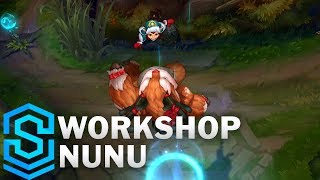 Workshop Nunu (2018) Skin Spotlight - League of Legends