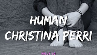 Christina Perri - Human (Lyrics)