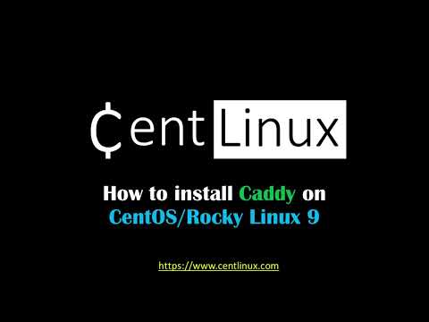 How to Install Caddy Server on CentOS/Rocky Linux 9