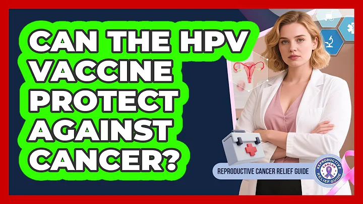 Can The HPV Vaccine Protect Against Cancer?